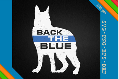 Back The Blue K9 German Shepherd Police