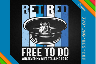 Retired Free to Do Whatever Blue Line