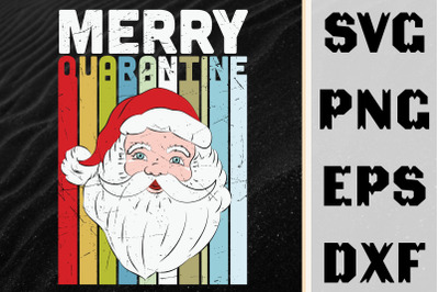 Merry Quarantine Christmas Santa Claus