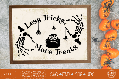 Halloween farmhouse sign SVG, Trick and Treat, with skeletons hand, Ha