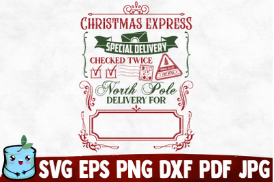 Christmas Express Special Delivery SVG Cut File