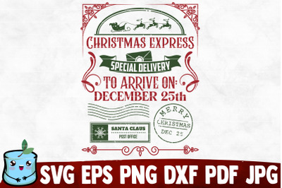 Christmas Express To Arrive On December 25th SVG Cut File