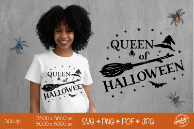 Halloween quote SVG, Queen of Halloween, Witch broom and hat,
