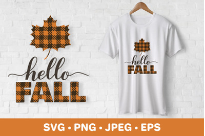 Hello fall. Maple leaf made of buffalo. Autumn quote