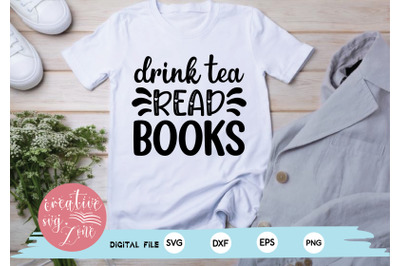 drink tea read books