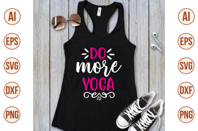 do more yoga