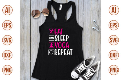 eat sleep yoga repeat