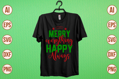 merry everything happy always svg cut file