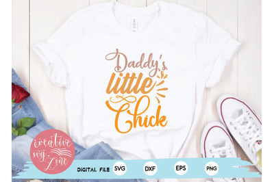 Daddys Little Chick