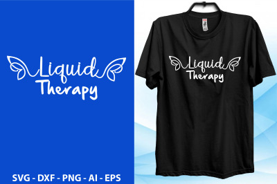 Liquid Therapy svg cut file