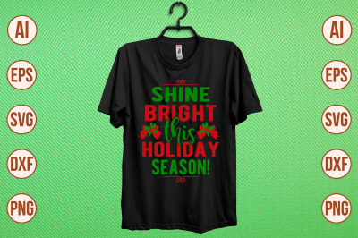 shine bright this holiday season! svg cut file