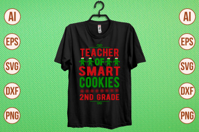 teacher of smart cookies 2nd grade svg cut file