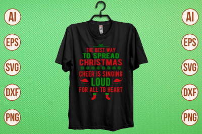 the best way to spread christmas cheer is singing loud for all to hear