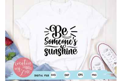 Be Someones Sunshine