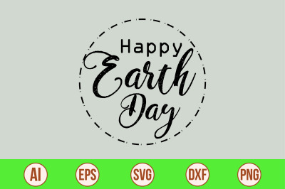 Happy Earth Day svg cut file