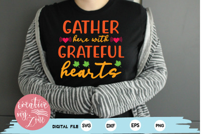 gather here with grateful hearts