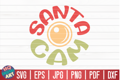 Santa cam SVG | Funny Christmas Quote