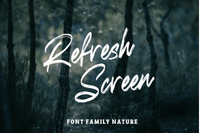 Refresh Screen - Brush Script Font