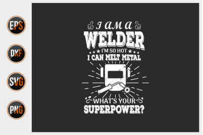 Welder T Shirts Design Vector Graphic.