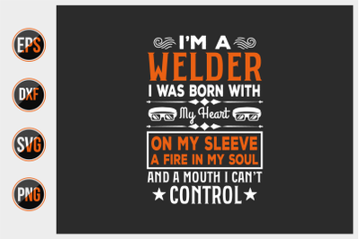 Welder T Shirts Design Vector Graphic.