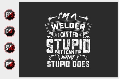 Welder T Shirts Design Vector Graphic.