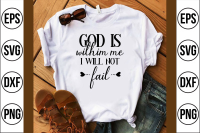 god is withim me i will not fail svg cut file