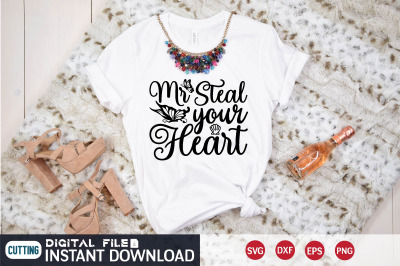 mr steal your heart svg design