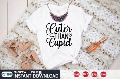 cuter than cupid svg design