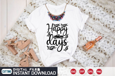 happy days svg design