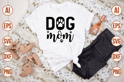 dog mom svg cut file