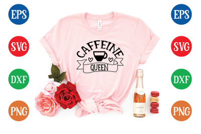 caffeine queen svg