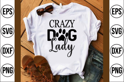 crazy dog lady svg cut file