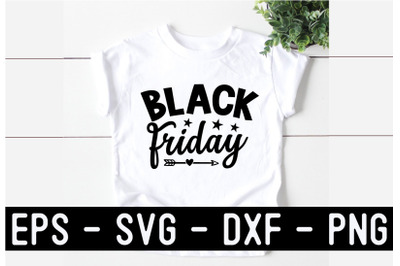 Black Friday SVG T shirt Design Template