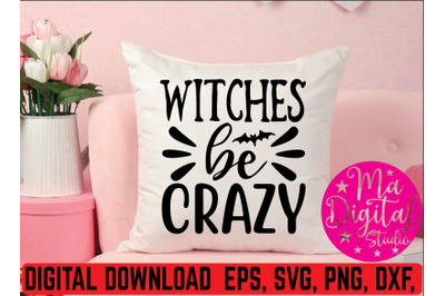 witches be crazy svg