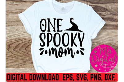 one spooky mom svg