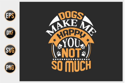 Dog typographic quotes design vector template