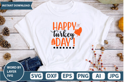 HAPPY TURKEY DAY ! svg