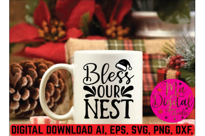 bless out nest svg