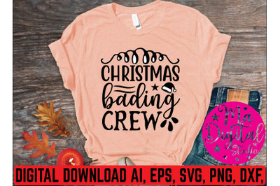 christmas bading crew svg