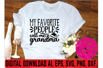 my favorite people cail me grandma svg