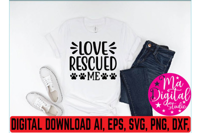 Love rescued me svg