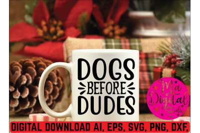 Dogs before DUDES svg