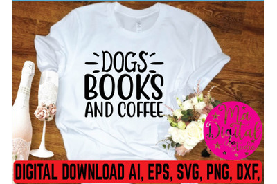 Dogs books and coffee svg