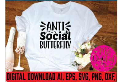 Anti social butterfily svg