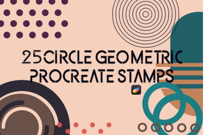 25 Circle Geometric Shapes Stamps Brushes for Procreate.