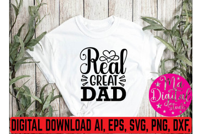 Real great dad svg