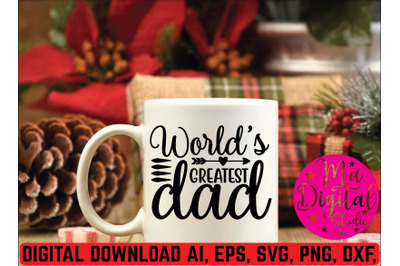 World&#039;s greatest dad svg