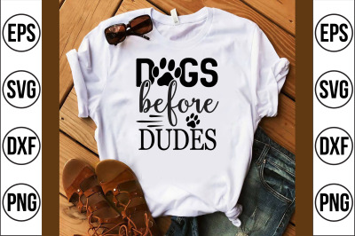 dogs before dudes svg cut file