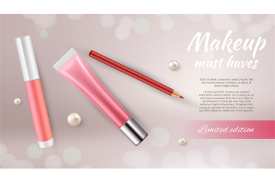 Cosmetic ads banner. Realistic make up pencil pipstick and gloss. Beau