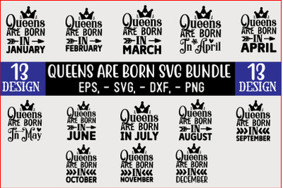 Queens are born SVG Design Bundle